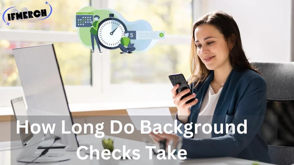 Business professional interacting with digital checklists, symbolizing background check completion. Title: How Long Do Background Checks Take.